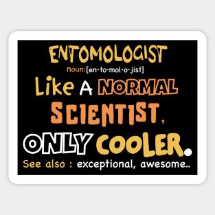 Awesome entomologist Definition, Funny entomology Science Gift, entomology lover Sticker